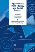Appropriate Methodology and Social Context 