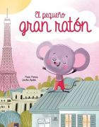 EL PEQUEÑO GRAN RATÓN (in Spanish)