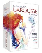 El Pequeno Larousse Ilustrado 2016 (in Spanish)