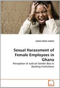 sexual harassment of female employees in ghana
