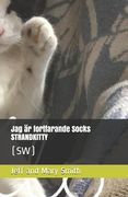 Jag är fortfarande Socks STRANDKITTY: (sw) (en Sueco)