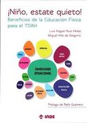 Niño, Estate Quieto! Beneficios de la Educación Física Para el Tdah