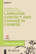 Language Contact and Change in Chinese (en Inglés)