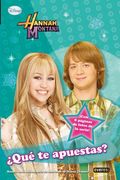 Hannah Montana. Ï¿ ½Que te Apuestas? (Novelizacion)