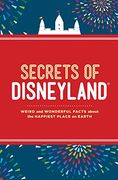 secrets of disneyland (en Inglés)