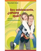 Soy Adolescente¿ Ahora Qué? (Crecer)