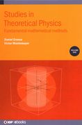 Studies in Theoretical Physics, Volume 1: Fundamental mathematical methods (en Inglés)