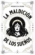 MALDICIÓN DE LOS SUEÑOS, LA
