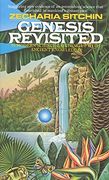 Genesis Revisited: Is Modern Science Catching up With Ancient Knowledge? (Earth Chronicles) (en Inglés)
