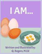 I Am... (en Inglés)