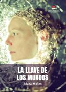 La Llave de los Mundos (in Spanish)