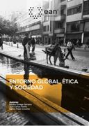 Entorno global, ética y sociedad