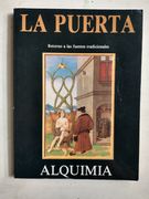 Alquimia [la Puerta Retorno a las Fuentes Tradicionales
