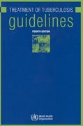 The Treatment of Tuberculosis: Guidelines (en Inglés)