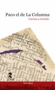 Paco el de la Columna: Cartas a Amalia