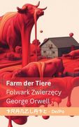 Farm der Tiere / Folwark Zwierzęcy: Tranzlaty Deutsch Polsku (en Alemán)