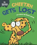 Experiences Matter: Cheetah Gets Lost (en Inglés)