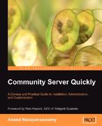 community server quickly: a concise and practical guide to installation, administration, and customization (en Inglés)