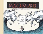 Macanudo: The Way of the Penguin (en Inglés)