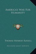 america's war for humanity (en Inglés)