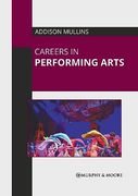 Careers in Performing Arts 