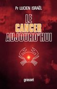 Le Cancer Aujourd'hui (en Francés)