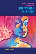 Sassy, Sexy, Saved & Sensitive: The Woman I've Become (en Inglés)