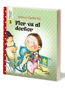 Flor va al Doctor - Educando a mi Hijo 3