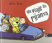 un viaje en pijama