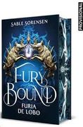 FURY BOUND. FURIA DE LOBO