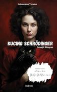 Schrodinger's cat Indonesian Version (in Indonesian)