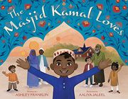 The Masjid Kamal Loves (en Inglés)