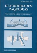 Deformidades Raquideas: Tratamiento Medicoortopedico (Ortopedia