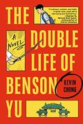 The Double Life of Benson yu: A Novel (en Inglés)