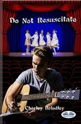 Do Not Resuscitate (en Inglés)