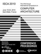 isca 2010 the 37th annual intl symposium on computer architecture