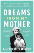 Dreams from My Mother (en Inglés)
