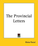 the provincial letters (en Inglés)