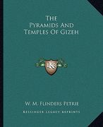 the pyramids and temples of gizeh (en Inglés)