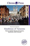gaudiosus of tarazona (en Inglés)