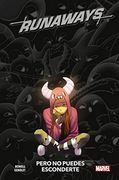 Runaways 4. Pero no Puedes Esconderte