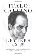 italo calvino: letters, 1941-1985 (en Inglés)