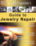 Bench Magazine's Guide to Jewelry Repair (en Inglés)