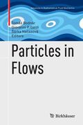 Particles in Flows (en Inglés)