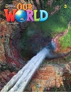 Our World 3: Student's Book With Online Practice (en Inglés)