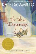 The Tale of Despereaux: Being the Story of a Mouse, a Princess, Some Soup, and a Spool of Thread (en Inglés)