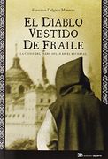 El Diablo Vestido de Fraile (in Spanish)