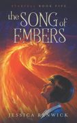 The Song of Embers (Starfell)