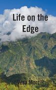 Life on the Edge (en Inglés)