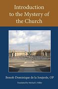 Introduction to the Mystery of the Church (Thomistic Ressourcement Series)